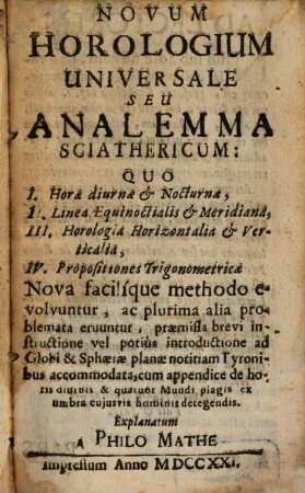 Horologium novum universale a Philomathe ...