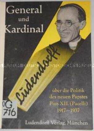 Schrift von Erich Ludendorff über die Politik von Papst Pius XII.