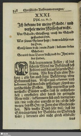 XXXI. Psal. 32. v. 5. Ich bekenne dir meine Sünde, und verhele meine Missethat nicht
