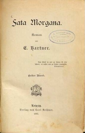 Fata Morgana : Roman von E. Hartner, 1