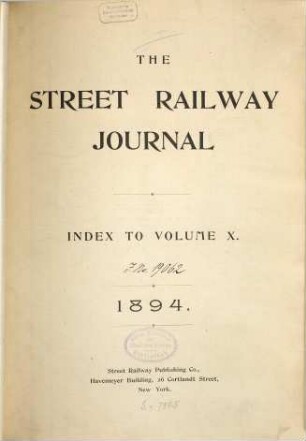 The Street railway journal : international edition. 10. 1894