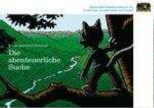 Die abenteuerliche Suche : Waldo und seine Freunde