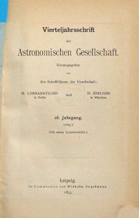 Vierteljahrsschrift der Astronomischen Gesellschaft. 28, 28. 1893