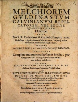 Gemina Adversus Melchiorem Guldinastum Calvinianum Replicatorem, Vel Potius Quadruplatorem Defensio