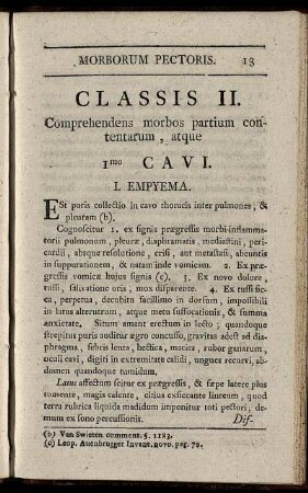 Classis II. Comprehendens morbos partium contentarum, atque Imo Cavi.