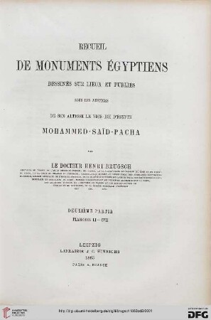 Band 2: Recueil de monuments égyptiens: dessinés sur lieux et publiés sous les auspices de son Altesse le vice-roi d'Égypte Mohammed-Said-Pacha: Planches LI - CVII