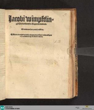 Jacobi Wimpfelingij Schletstatensis Elegantie maiores : Rhetorica eiusdem pueris utilissima