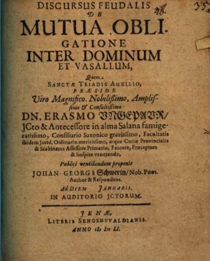 Discursus ... de mutua obligatione inter dominum et vasallum