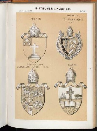 Taf. 26. Nelson. - Newcastle. William Tyrell. 1847. - Newfoundland. Llewellyn Jones 1878. - Nassau