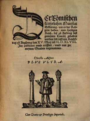 Deß aller Durchleuchtigsten: Großmechtigsten, Unüberwindtlichsten Keyser Karls deß fünfften, und deß Heyligen Römischen Reichs peinlich Gerichts Ordnung : auff den Reichßtägen zu Augspurg und Regenspurg ... beschlossen