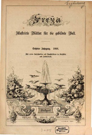 Freya : illustrirte Blätter für die gebildete Welt. 6. 1866