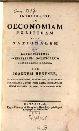 Introductio in oeconomiam politicam alias nationalem ad recentissimos scientiarum politicarum progressus exacta