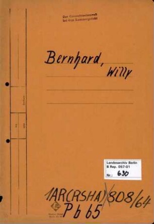 Personenheft Willy Bernhard (*27.09.1908), SS-Obersturmführer