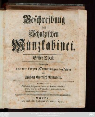 Theil 1: Beschreibung des Schulzischen Münzkabinet