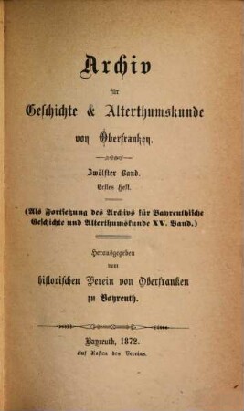 Archiv für Geschichte und Altertumskunde von Oberfranken. 12. 1872/74