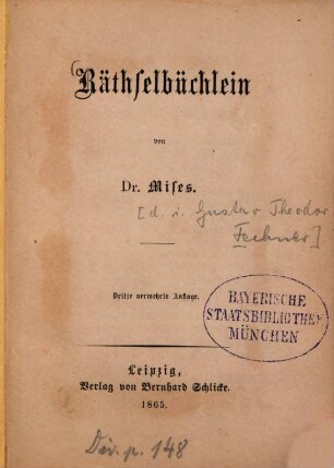 Räthselbüchlein von Mises [d. i. Gustav Theodor Fechner]
