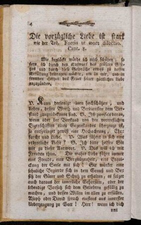 Die vorzügliche Liebe ist stark wie der Tod. Fortis ut mors dilectio. Cant. 8.
