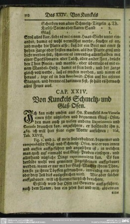 Cap. XXIV. Von Kunckels Schmeltz- und Glaß-Ofen