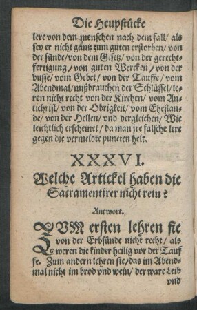 XXXVI. Welche Artickel haben die Sacramentirer nicht rein?