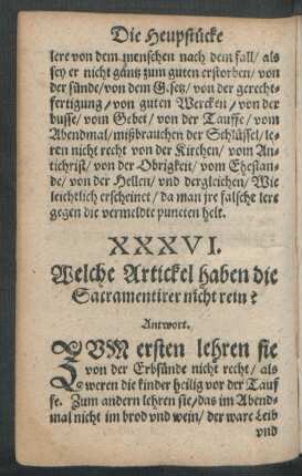 XXXVI. Welche Artickel haben die Sacramentirer nicht rein?