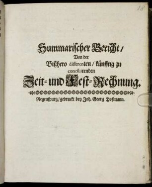 Summarischer Bericht/ Von der Bißhero differenten/ künfftig zu conciliirenden/ Zeit- und Fest-Rechnung