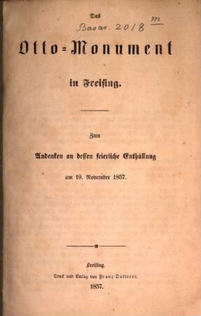 Das Otto-Monument in Freising : zum Andenken an dessen feierliche Enthüllung am 19. November 1857