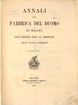 Annali della fabbrica del Duomo di Milano dall'origine fino al presente, 1