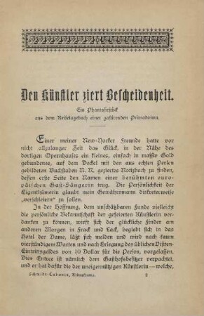 Den Künstler ziert Bescheidenheit