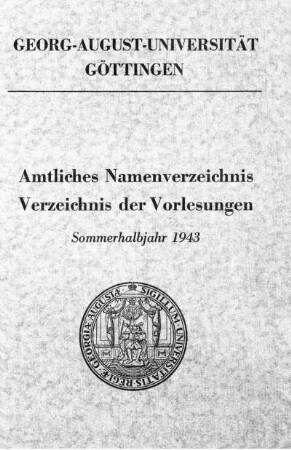 SS 1943: Amtliches Namenverzeichnis, Verzeichnis der Vorlesungen