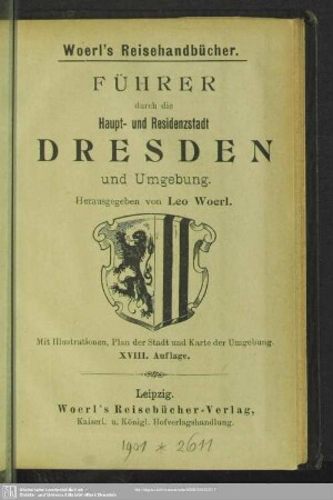 Führer durch die Haupt- und Residenzstadt Dresden und Umgebung