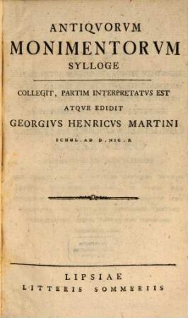 Antiqvorvm Monimentorvm Sylloge, [1]