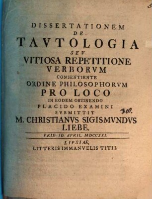 Dissertationem de tautologia, seu vitiosa repetitione verborum