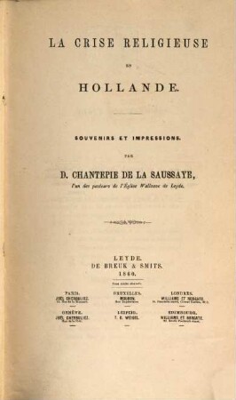 La crise religieuse en Hollande : Souvenirs et impressions