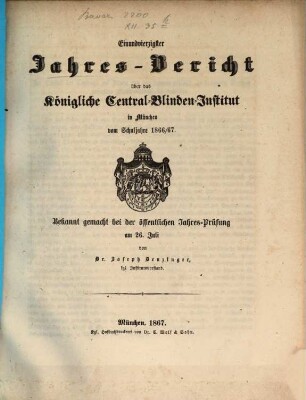 Jahresbericht des Königlichen Central-Blinden-Instituts München. 1866/67