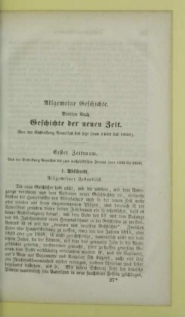 Erster Zeitraum. Von der Entdeckung Amerikas bis zum westphälischen Frieden (von 1492 bis 1648)