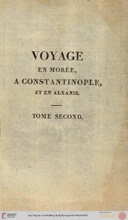 Band 2: Voyage en Morée, à Constantinople, en Albanie et dans plusieurs autres parties de l'empire othoman, pendant les années 1798, 1799, 1800 et 1801