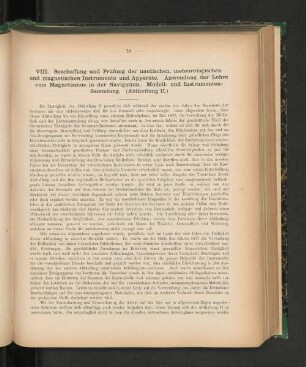 VIII. Beschaffung und Prüfung der nautischen, meteorologischen und magnetischen Instrumente und Apparate. Anwendung der Lehre vom Magnetismus in der Navigation. Modell- und Instrumenten-Sammlung. (Abtheilung II.)