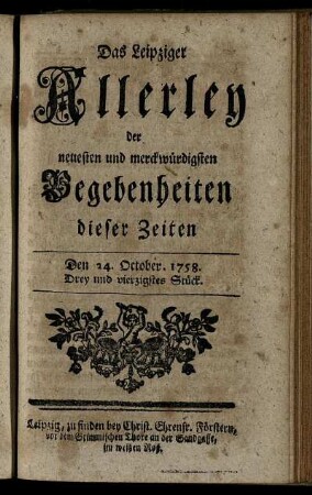 Den 24. October. 1758. Drey und vierzigstes Stück.