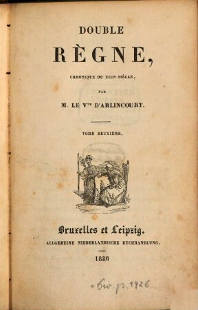 Double règne : chronique du XIIIe siècle, 2