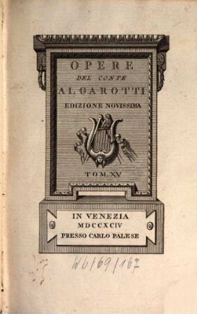 Opere Del Conte Algarotti. 15, Carteggio Inedito Del Conte Algarotti ; Parte Quinta, Lettere Francesi