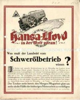 Hansa-Lloyd in der Welt voran! / Was muß der Landwirt vom Schwerölbetrieb wissen?