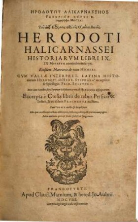 Herodoti Halicarnassei Historiarum Libri IX : IX Musarum nominibus inscripti = Herodotu Halikarnassēos Historiōn Logio 9