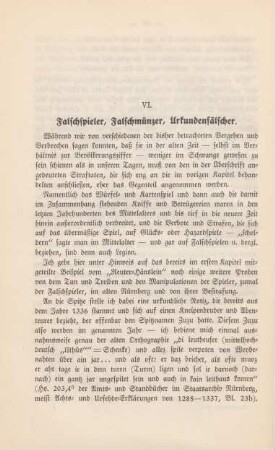 VI. Falschspieler, Falschmünzer, Urkundenfälscher