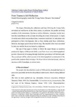 From trauma to self-reflection : Greek historiography meets the young Turks 'bizarre' revolution