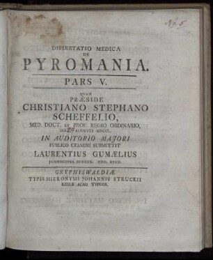 Ps. 5: Dissertatio Medica De Pyromania. Ps. 5