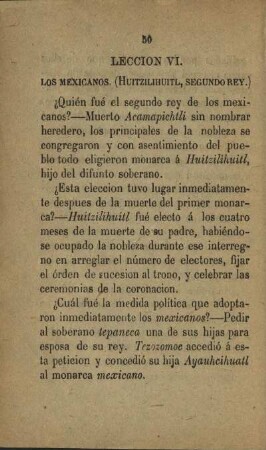 Leccion VI. Los Mexicanos (Huitzilihuitl, secundo rey.)