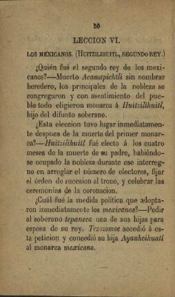 Leccion VI. Los Mexicanos (Huitzilihuitl, secundo rey.)