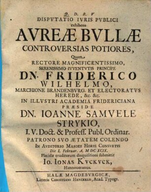 Disputatio juris publici exhibens aureae bullae controversias potiores