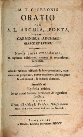 Oratio pro Archia poeta : cum Carminibus Archiae