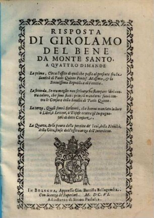 Risposta Di Girolamo Del Bene Da Monte Santo, A Qvattro Dimande ...